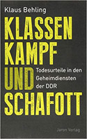 Klassenkampf und Schafott - Klaus Behling