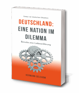 Deutschland - Eine Nation im Dilemma - Beinahe eine Liebeserklärung
